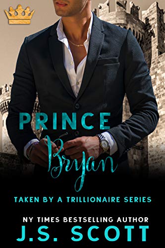 Prince Bryan (By: J.S. Scott) cover