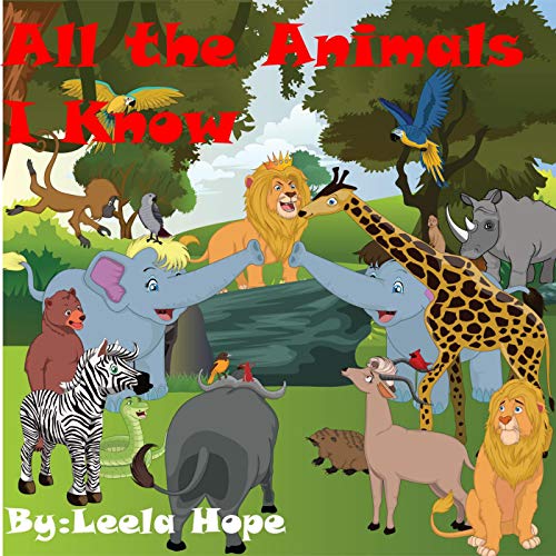 All the Animals I Know book cover