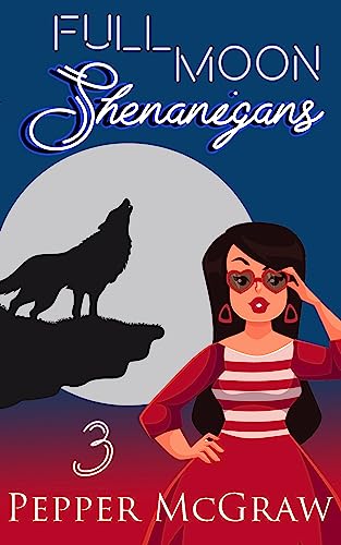 Full Moon Shenanigans book cover