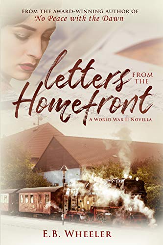 Letters from the Homefront: A World War II Novella cover