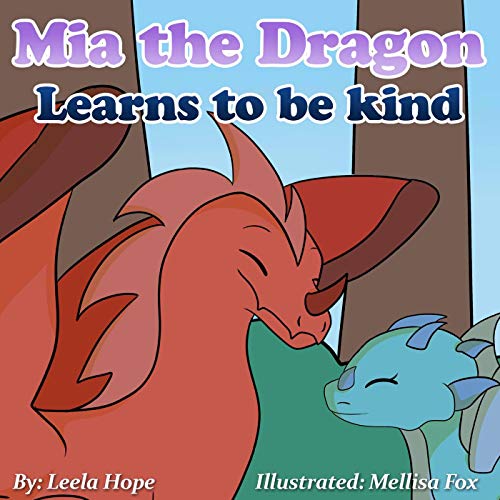 Mia the Dragon Learns to be Kind book cover