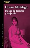 Mi Ao De Descanso Y Relajacin Spanish Edition