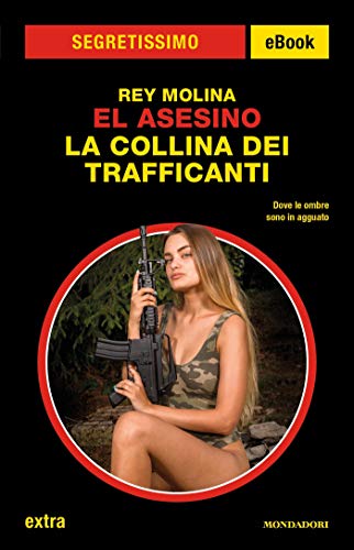 La collina dei trafficanti