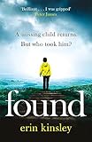 Found The Most Gripping Emotional Thriller Of 2019 A Bbc Radio 2 Book Club Pick English Edition