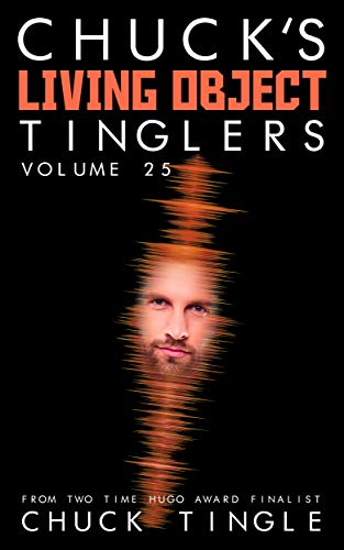 Chuck's Living Object Tinglers: Volume 25 book cover