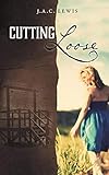 Cutting Loose English Edition