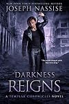Darkness Reigns (Templar Chronicles #7)