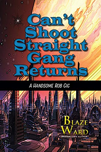 Can't Shoot Straight Gang Returns cover