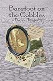 Barefoot on the Cobbles – a Devon tragedy