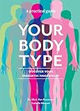 Your Body Type Discover Your Energetic Fingerprint English Edition