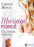 Mariage Forc%C3%A9: Un Contrat Ind%C3%A9cent