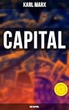 Capital Das Kapital Vol 13 Complete Edition Including The Communist Manifesto Wagelabour And Capital Wages Price And Profit English Edition