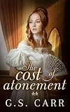 The Cost of Atonement (The Cost of Love Series Book 2)