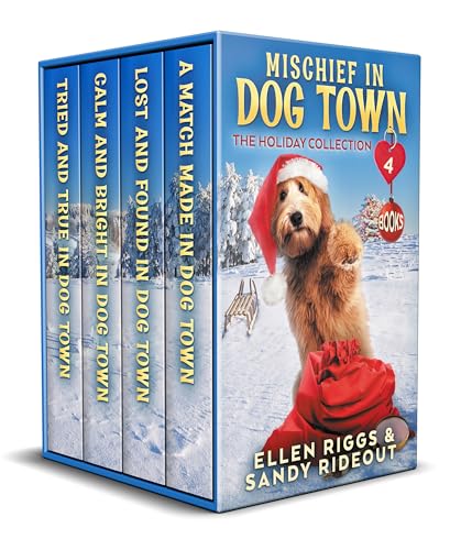 Dog Town: The Holiday Collection (By: Sandy Rideout) cover