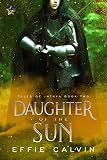 Daughter Of The Sun Tales Of Inthya Book 2 English Edition