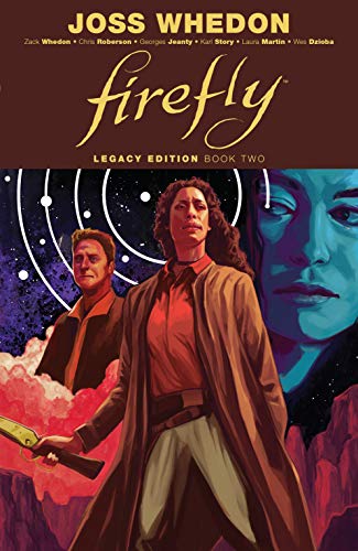 Legacy Edition Book Two (By: Chris Roberson,Joss Whedon,Karl Story,Stephen Byrne,Georges Jeanty,Nimit Malavia) cover