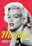 The Little Book Of Marilyn Inspiration From The Goddess Of Glam English Edition