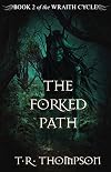 The Forked Path