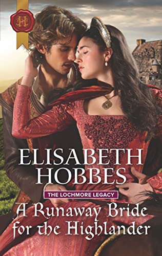 A Runaway Bride for the Highlander (By: Elisabeth Hobbes) cover