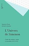 L'univers De Simenon: Guide Des Romans, Contes Et Nouvelles (1931 1972)