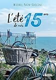 L'%C3%A9t%C3%A9 De Mes 15 Ans (v%C3%A9nus)