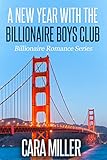 A New Year With The Billionaire Boys Club Billionaire Romance Book 25 English Edition