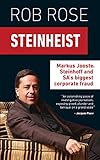 Steinheist Markus Jooste Steinhoff Sas Biggest Corporate Fraud English Edition