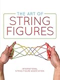 The Art Of String Figures English Edition