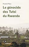 Le Gnocide Des Tutsi Du Rwanda Guides Repres