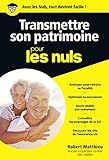 Transmettre Son Patrimoine Pour Les Nuls Poche Poche Pour Les Nuls