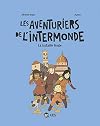 Les aventuriers de l'Intermonde, Tome 05: La bataille finale