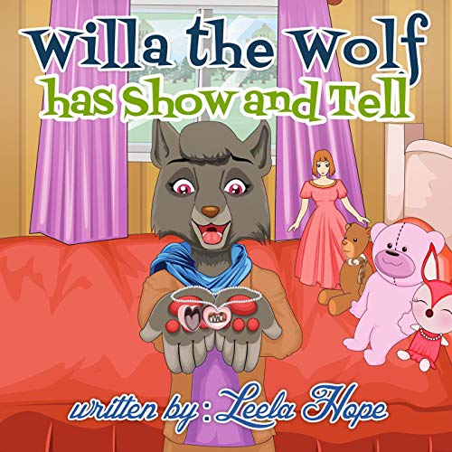 Willa the Wolf Has Show and Tell book cover