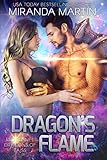 Dragons Flame A Scifi Alien Romance Red Planet Dragons Of Tajss Book 11