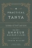 The Practical Tanya Part Two Gateway To Unity And Faith English Edition