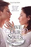 Save Our Souls 1 : Sans Attache
