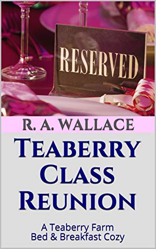 Teaberry Class Reunion book cover