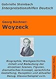 Woyzeck Lektrehilfe Und Interpretationshilfe Interpretationen Und Vorbereitungen Fr Den Deutschunterricht Interpretationshilfen Deutsch 5 German Edition