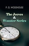 The Jeeves & Wooster Series [Kindle]