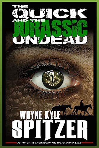 The Quick and the Jurassic Undead book cover