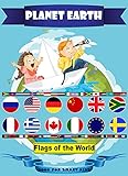 Planet Earth Flags Of The World Maps Continents Africaasiaaustralia And Oceaniaeuropenorth Americasouth Americaoceansseaslakesriverswaterfallsmountainsvolcanoesdesertsislands