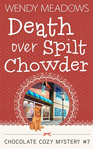 Death Over Spilt Chowder book cover