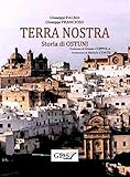 Terra Nostra Storia Di Ostuni Italian Edition