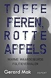 Toffe Peren Rotte Appels Dutch Edition
