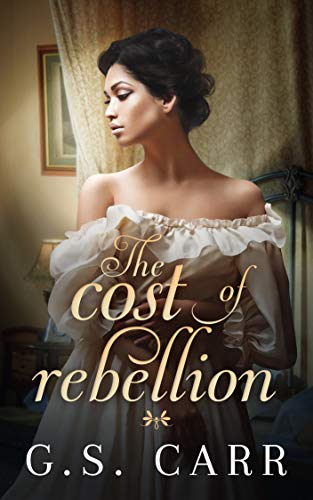 The Cost of Rebellion book cover