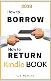 How To Loan How To Borrow Kindle Book From My Library To A Friend Lend Borrow Read Kindle Books Step By Step With Screenshots 2019 Quick Guide