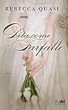 Dita Come Farfalle Drieditore Drieditore Historical Romance Italian Edition