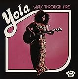 Walk Through Fire (2019)