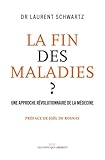 La Fin Des Maladies 