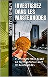 Investissez Dans Les Masternodes L Investissement Passif En Cryptomonnaie Avec Les Masternodes