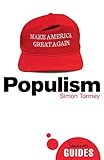 Populism A Beginners Guide Beginners Guides English Edition